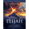 The Spirit of Elijah Study Manual
