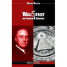 Wall Street and Franklin D. Roosevelt: New edition