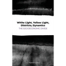 White Light, Yellow Light, Districts, Dynamics: The Socioeconomic Divide