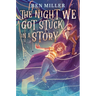 The Night We Got Stuck in a Story