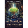 Daniel and the Trees of Eden