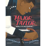Major Taylor: World Cycling Champion