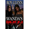 Wanda's Reign