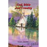 God, Bible And Country