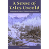 A Sense of Tales Untold: Exploring the Edges of Tolkien's Literary Canvas