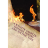 A Kalmyk Sampler: Mongol Poetry and Mythic Tale: Poems in English, Russian, and Kalmyk