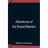 Adventures Of The Teenie Weenies