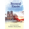 Betrayal Encore