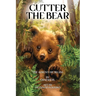 Cutter the Bear
