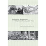 Historical Archaeology of the Delaware Valley, 1600-1851