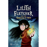 Lilith Fletcher: And The Threads Of Fate