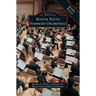 Boston Youth Symphony Orchestras Revised Edition