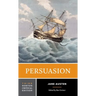Persuasion: A Norton Critical Edition