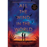 All the Wind in the World