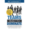 Commercial Real Estate Teams Built to Dominate
