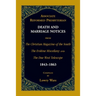 Associate Reformed Presbyterian Death and Marriage Notices from The Christian Magazine of the South, The Erskine Miscellany, and The Due West Telescop