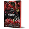 The Unwanted Marriage (Deluxe Edition)