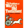 The Problem of War in the Old Testament