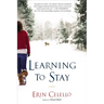Learning to Stay