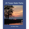 29 Texas State Parks