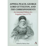 Apphia Peach, George Lord Lyttelton, and 'The Correspondents': An Annotated Edition of a Forgotten Gem (1775)
