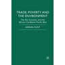 Trade, Poverty and the Environment: The Eu, Cotonou and the African-Caribbean-Pacific Bloc