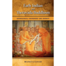Early Indian and Theravada Buddhism: Soteriological Controversy and Diversity