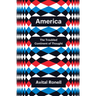 America: The Troubled Continent of Thought