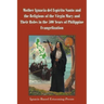 Mother Ignacia del Espíritu Santo and the Religious of the Virgin Mary and Their Roles in the 500 Years of Philippine Evangelization