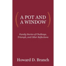 A Pot and a Window