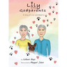 Lily and Her Godparents: A Story of Love and Adoption
