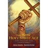 The Ages of God II: The New Holy Spirit Age