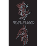 Before the Grave