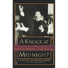 A Knock at Midnight: Inspiration from the Great Sermons of Reverend Martin Luther King, Jr.
