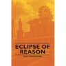 Eclipse of Reason