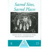Sacred Sites, Sacred Places
