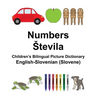 English-Slovenian (Slovene) Numbers/Stevila Children's Bilingual Picture Dictionary