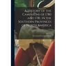 A History of the Campaigns of 1780 and 1781, in the Southern Provinces of North America
