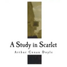 A Study in Scarlet: A Sherlock Holmes Mystery