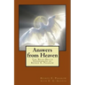Answers from Heaven: The Near-Death Experiences of Reinee Pasarow