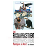 The Russian Peace Threat: Pentagon on Alert