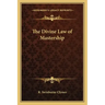 The Divine Law of Mastership