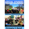 Social Studies Teacher Education: Critical Issues and Current Perspectives