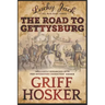 The Road to Gettysburg