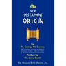 New Testament Origin