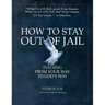How to Stay Out of Jail: Turning from Your Way to God's Way