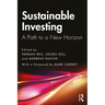 Sustainable Investing: A Path to a New Horizon