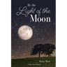 By the Light of the Moon