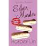 Eclair Murder