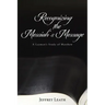 Recognizing the Messiah's Message: A Layman's Study of Matthew